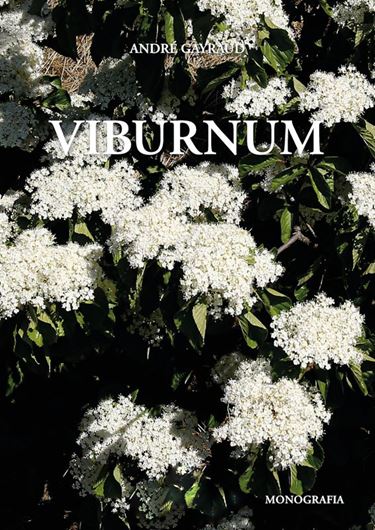 Viburnum Monographie. 2022. uikkus.(kol.). 208 S. Hardcover. - In Deutsch.
