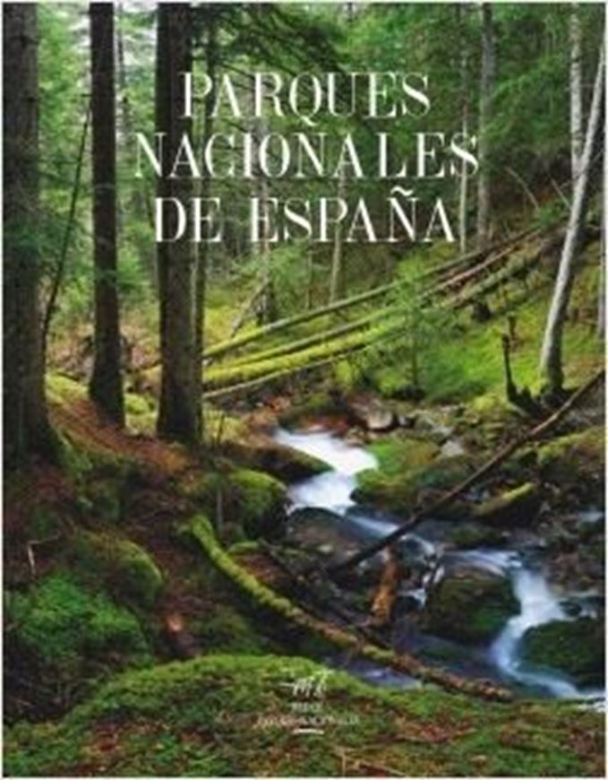  Parques Nacionales de Espana. 2014. illus. 264 p. Hardcover. - 28,5 x 37 cm.