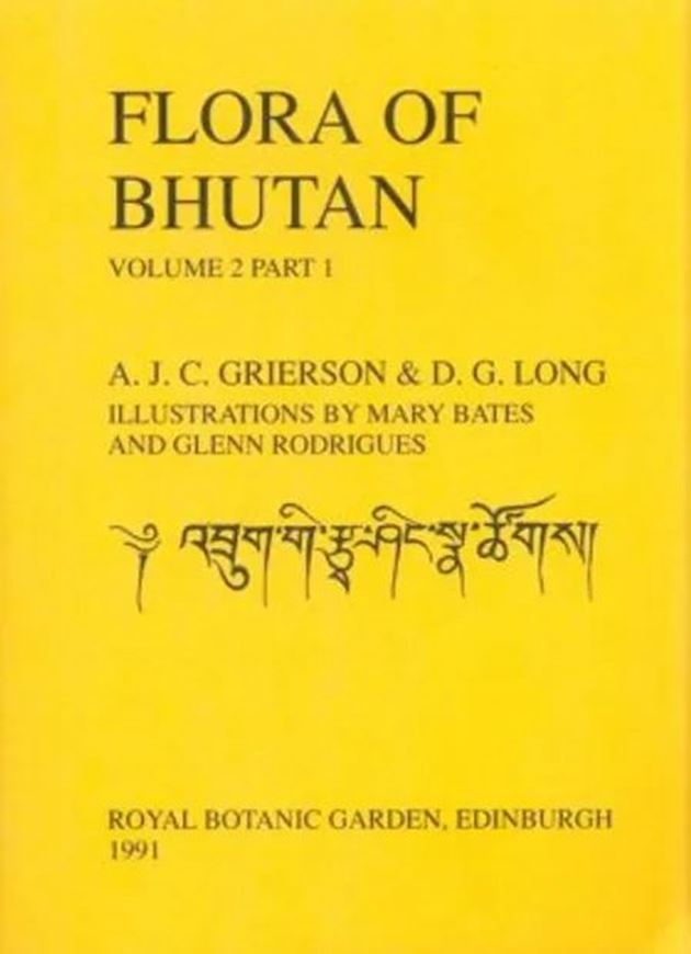 Including a record of plants from Sikkim. Volume 2, part 1: Grierson, A. J. C. and D. G. Long. 1991. 1 col.pl. 47 figs. full-page line-drawings). 426 p. 8vo. Paper bd.
