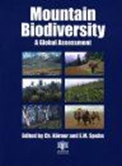  Mountain Biodiversity. A Global Assessment. 2002. illus. XIV, 336 p. Paper bd.
