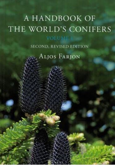 A Handbook of the World's Conifers. 2nd rev. ed. 2 volumes. 2017. illus. 1152 p. 4to. Hardcover.
