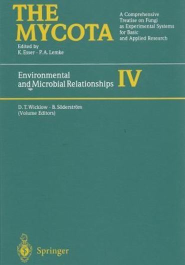 The Mycota. Volume 4: Wicklow, D. T. and B. Söderström (eds.): Environmental and Microbial Relationships. 1997. XVII, 373 p. 4to. Hardcover.