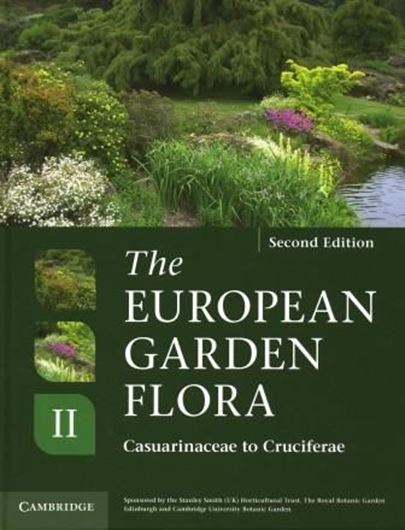 A Manual for the Identification of Plants in Europe, both Out-of-Doors and Under Glass. 2nd rev. ed. Ed.by J. Cullen, Sabina G. Knees and H. Suzanne Cubey. Volume 2: Dicotyledons: Casuarinaceae to Cruciferae. 2011. 59 b/w figs. 660 p. 4to. Hardcover.
