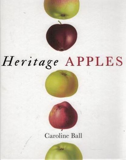 Heritage Apples. 2019. 110 col. figs. 248 p. gr8vo. Hardcover.