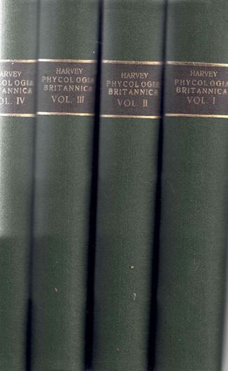 Phycologia Britannica: or A history of British Seaweeds containing coloured figures, Generic and Specific Character, Synonymes and Descriptions, of all the Species of Algae Inhabiting The Shores of the British Islands. 4 volumes. 1846 - 1851. 370 chromolithographs, plus explanations. gr8vo. Halfcloth.
