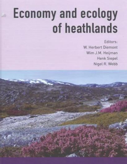 Economy and Ecology of Heathlands. 2013. illus. 462 p. gr8vo. Hardcover. 