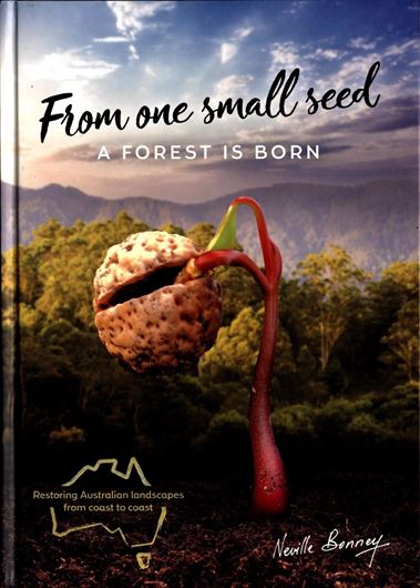 From one small seed a forest is born. 2021. illus. (col.) 650 p. 4to. Hardcover.