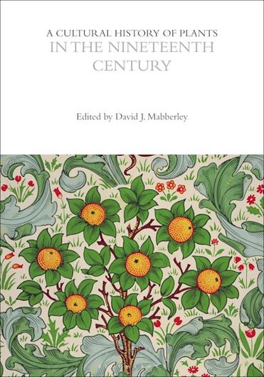 A Cultural History of Plants in the Nineteenth Century. 2023. (Cultural Histories Series). illus. (b/w). 256 p. gr8vo. Hardcover.