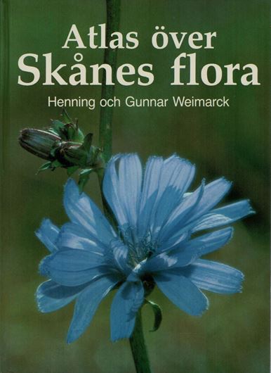 Atlas oever Skanes flora. 1985. 912 maps. portr. illustr.(some col.). 640 p. gr8vo. Cloth. - In Swedish, with English summary.