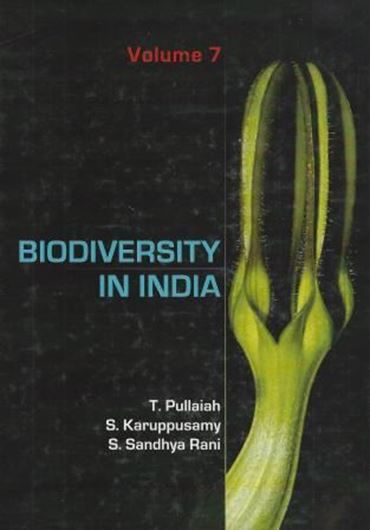 Biodiversity in India. Vol. 7. 2014. 66 col. pls. 433 p. gr8o. Hardcover.