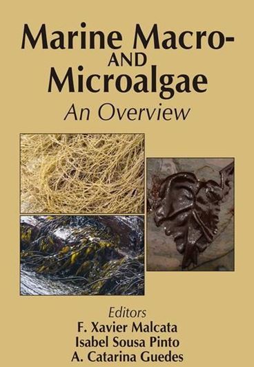 Marine Macro- and Microalgae: An Overview. 2018. 47 (25 col.) figs. ca. 580 p. gr8vo. Hardcover.
