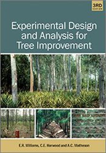Experimental Design and Analysis for Tree Improvement. 3rd rev. ed. 2024. 192 p. Paper bd.