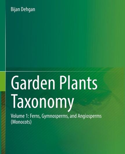 Garden Plants Taxonomy. 2 volumes. In 3 volumes. 2023. gr8vo. Hardcover.
