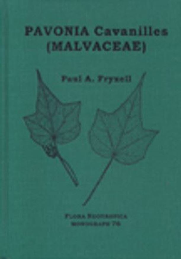 Vol. 076: Fryxell, Paul A.: Pavonia Cavanilles (Malvaceae). 1999. 290 p. gr8vo. Paper bd.