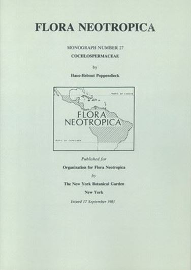 Vol. 027: Poppendieck, Hans-Helmut: Cochlospermaceae. 1981. 6 figs. 34 p. gr8vo. Paper bd.