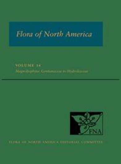 North of Mexico: Volume 14: Magnoliophyta: Gentianaceae to Hydroleaceae. 2023. 536 p. 4to. Cloth.