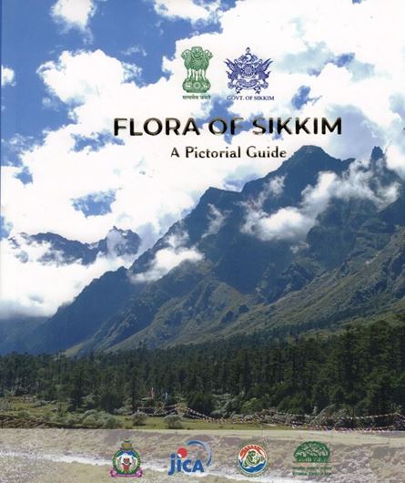 Flora of Sikkim. A Pictorial Guide. 2021. ca. 3000 col. photogr. 564 p. 4to.. Hardcover.