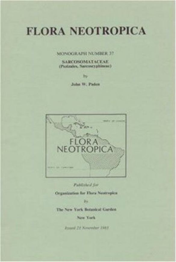 Vol. 037: Paden, John W.: Sarcosomataceae (Pezizales, Sarcoscyphineae). 1983. 9 figs. 17 p. gr8vo. Paper bd.