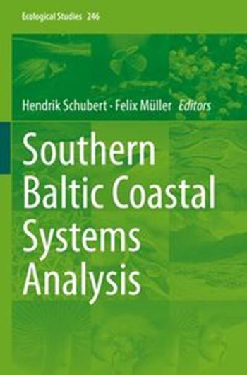 Southern Baltic Coastal Systems Analysis. 2024. (Ecological Studies, 246). XV, 387 p. gr8vo. Hardcover.