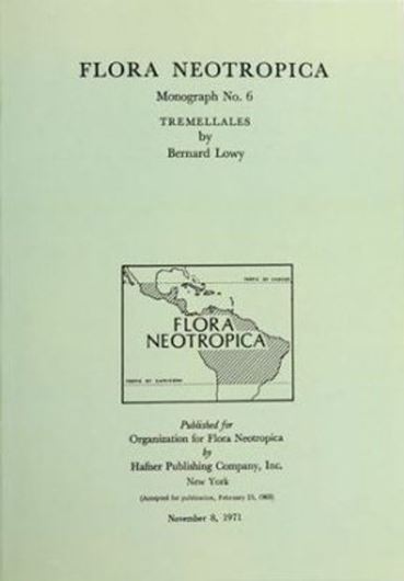 Vol. 006: Lowy, Bernard: Tremellales. 1971. illus. 160 p. gr8vo. Paper bd.