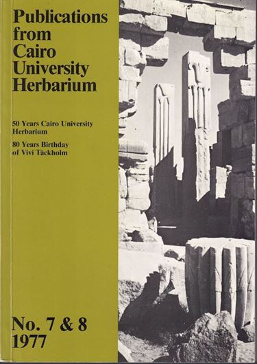 No. 7 & 8: 50 Years Vairo University Herbarium & 80 Years Birthday of Vivi Täckholm. 1977. illus. 329 p. gr8vo. Paper bd.