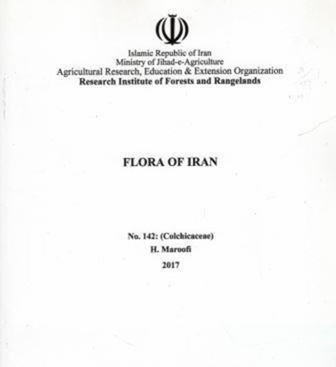 Fasc. 142: Colchicaeae. 2017. 62 p. gr8vo. Paper bd.- In Farsi.