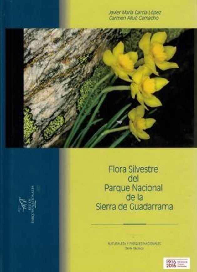 Flora Silvestre del Parque Nacional de la Sierra de Guadarrama. 2016. (Naturaleza y Parques Nacionales, Serie Tecnica Materia: Flora Edicion). illus. 624 p. Paper bd. - In Spanish.