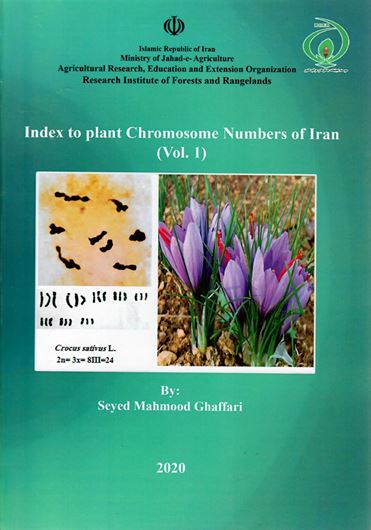 Index to plant chromosome numbers of Iran. Volume 1. 2020. 321 p. gr8vo. Hardcover.