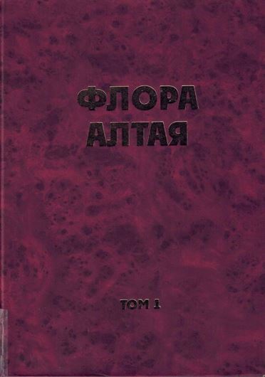 Flora Altaja = Flora Altaica.  Volume 1: Lycopodiophyta, Equisetophyta, Polypodiophyta. 2005. 76 dot maps. 34 (4 col.) pls. 338 p. 4to. - Bilingual (English / Russian), with Latin species index.