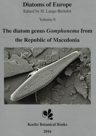 Diatoms of the European Inland Waters and Comparable Habitats. Edited by Horst Lange-Bertalot. Volumes 1 - 9. 2000 - 2020.