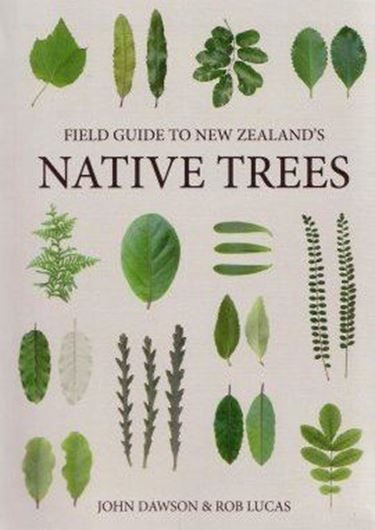  Field Guide to New Zealand's Native Trees. 2012. 1500 col. photogr. 436 p. gr8v0. Hardcover.