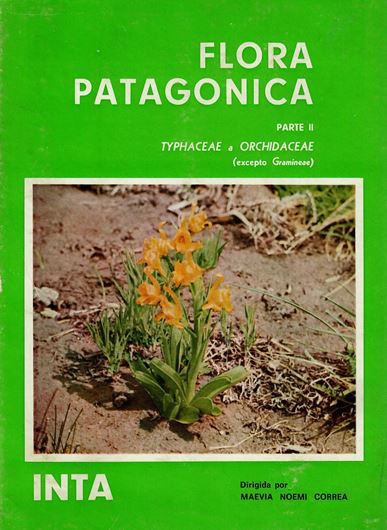 Ed. M.N.Correa. Volume 2: Typhaceae-Orchidaceae. 1969. 184 figs. 219 p. gr8vo. Cloth. - In Spanish.