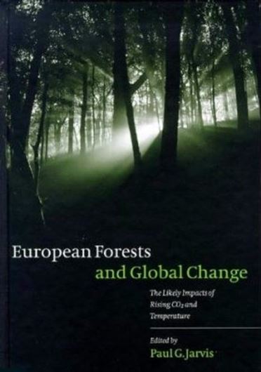 European Forests and Global Change. 1998. (Reprint 2010). 398 p. gr8vo. Hardcover.