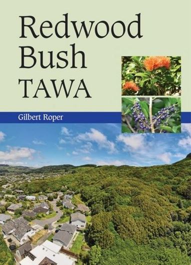 Redwood Bush, Tawa. 2022. illus. (col.). 153 p. 4to. Paper bd.