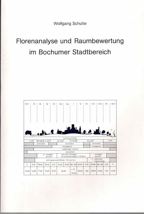 Florenanalyse und Raumbewertung im Bochumer Stadtbereich. 1985. (Materialien zur Raumordnung aus dem geogr. Institut der Ruhr-Universität Bochum, 30).  3 Tab. 394 S. 4to. Broschiert.