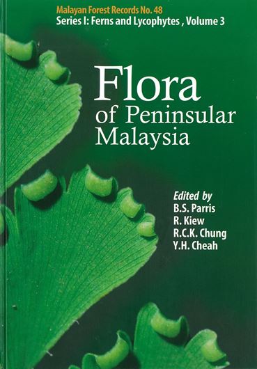 Series I: Ferns and Lycophytes. Ed. by B. S. Parris, R. Kiew, R. C. K. Chung and Y. H. Cheah: Volume 3. 2020. (Malayan Forest Records, 48). i45 col. pls. Many liner - drawings & dot maps. IX, 307 p. Hardcover.