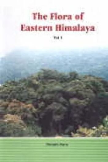 The Flora of Eastern Himalaya. Results of the Botanical Expedition to Eastern Himalaya 1960 and 1963, 1967 and 1969, and 1972. Volume 1. 1966. (Reprint 2008).  1 folding map. 7 col. pls. 32 b/w pls. many figs. (line drawings). XI, 744 p. gr8vo. Hardcover.