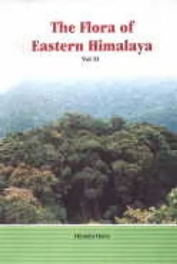 The Flora of Eastern Himalaya. Results of the Botanical Expedition to Eastern Himalaya 1960 and 1963, 1967 and 1969, and 1972. Volume 2. Publ. 1971. (Reprint 2008). 7 col. pls. 16 b/w pls. many figs. (line drawings). X, 393 p. gr8vo. Hardcover.