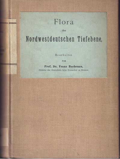 Fora der Norwestdeutschen Tiefebene. 1894. XIV, 550 S. 8vo. Leinen.