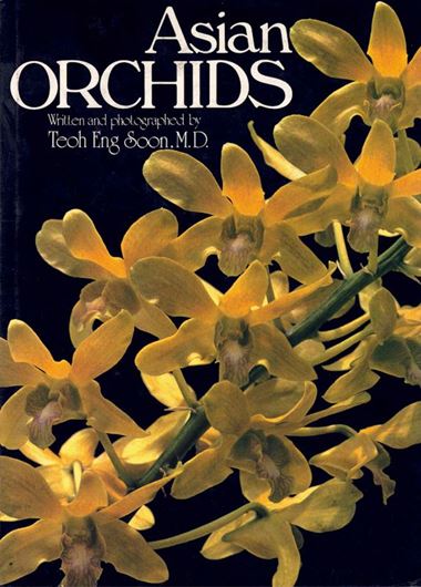Asian Orchids.1980.Many lovely coloured photographs. XIV,287 p. gr8vo. Hardcover.