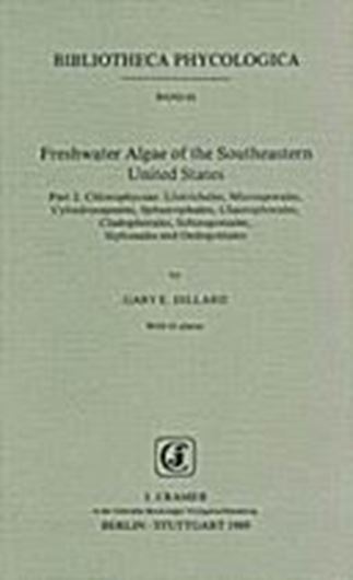 Freshwater Algae of the Southeastern United States. Part 2: Chlorophyceae: Ulotrichales, Microsporales, Cylindrocapsales, Sphaeropleales, Chaetophorales, Cladophorales, Schizogoniales, Siphona- les and Oedogoniales. 1989.(Bibliotheca Phyc.,83).Reprint 1998. 41 pls. VI, 163 p. gr8vo. Paper bd.