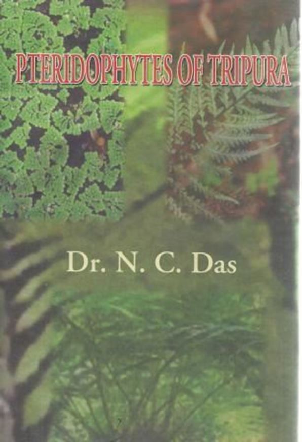 Pteridophytes of Tripura (India). 2012. illus. 128 p. gr8vo. Hardcover.