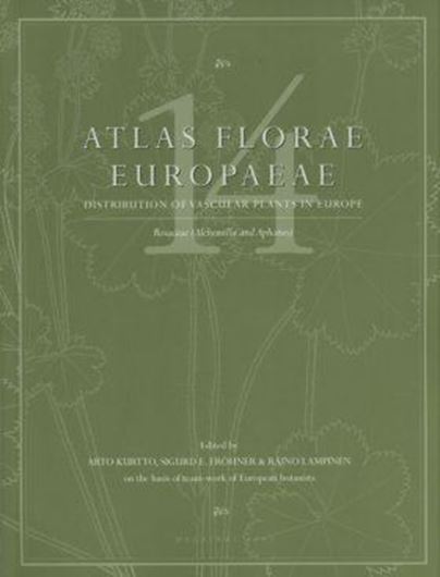 Distribution of Vascular Plants in Europe. Volume 14: Kurtto, Arto, S. E. Fröhner and R. Lampinen (eds.): Rosaceae (Alchemilla and Aphanes). 2007. 356 distribution maps. 200 pages. 4to. Paper bd.