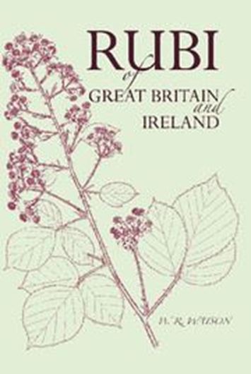 Handbook of the Rubi of Great Britain and Ireland. 1958. (Reprint 2013). illus. 288 p. Paper bd.