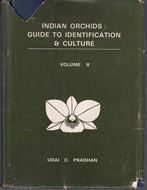 Indian Orchids. 2 volumes. 1976 -1979. illus. 746 p. gr8vo. Hardcover.