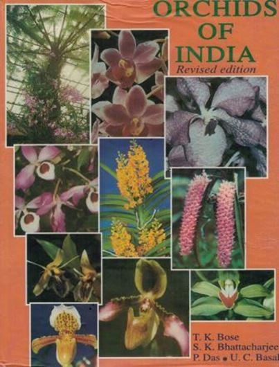 Orchids of India. 2nd revised and enlarged edition. 1999. Many col. photogr. and line - drawings. 487 p. gr8vo. Hardcover.