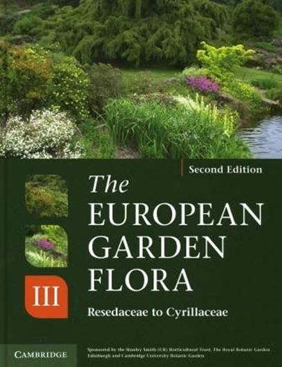A Manual for the Identification of Plants in Europe, both Out-of-Doors and Under Glass. 2nd rev. ed. Ed.by J. Cullen, Sabina G. Knees and H. Suzanne Cubey. Volume 3: Dicotyledons: Resedaceae to Cyrillaceae. 2011. 53 b/w figs. 640 p. 4to. Hardcover.