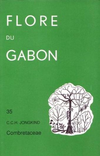 No. 035: Jongkind, C.C.H.: Combretaceae. 1999. 32 pls. 115 p. gr8vo. Broché.