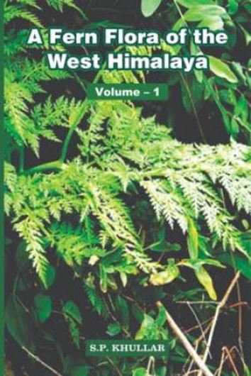 A Fern Flora of the Western Himalaya. 6 volumes. 2024. illus. 3000 p. gr8vo. Hardcover.
