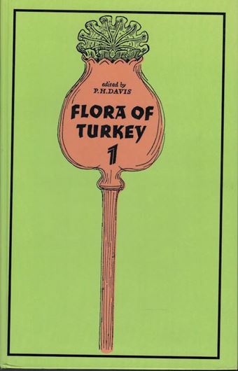 Flora of Turkey and the East Aegean Islands. Volumes 1 - 11. 1965 - 2001. 7724 p. gr8vo. Hardcover.